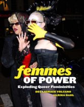 Femmes of Power – Exploding Queer Femininities